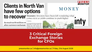 3 Critical Foreign Exchange Stories for CFOs