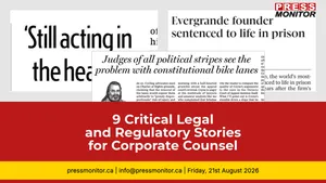 9 Critical Legal and Regulatory Stories for Corporate Counsel