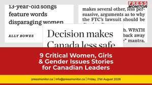 9 Critical Women, Girls & Gender Issues Stories for Canadian Leaders
