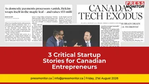 3 Critical Startup Stories for Canadian Entrepreneurs