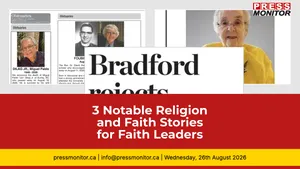 3 Notable Religion and Faith Stories for Faith Leaders