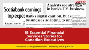 19 Essential Financial Services Stories for Canadian Executives