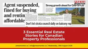 3 Essential Real Estate Stories for Canadian Property Professionals