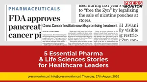 5 Essential Pharma & Life Sciences Stories for Healthcare Leaders