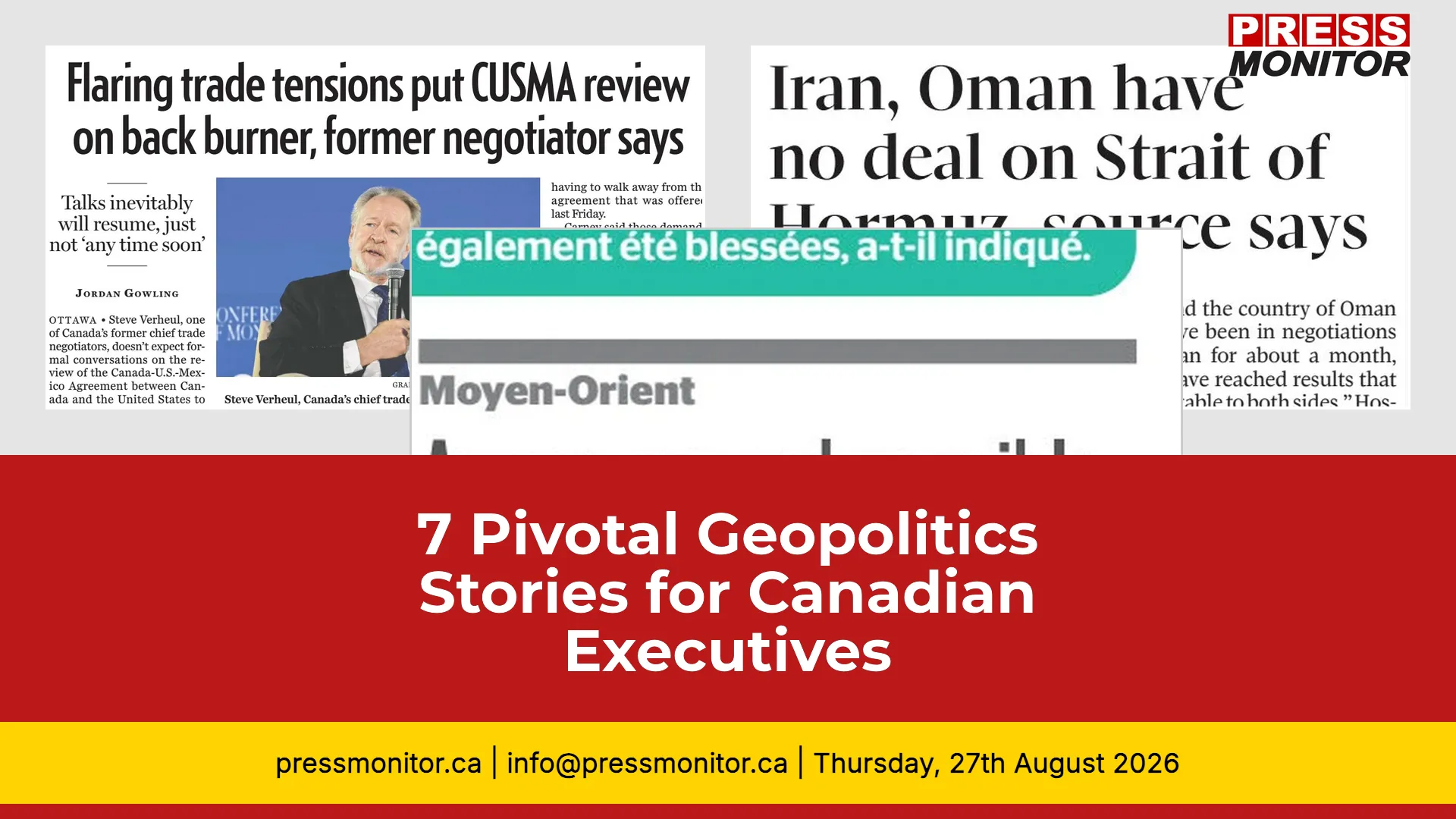 7 Pivotal Geopolitics Stories for Canadian Executives