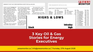 3 Key Oil & Gas Stories for Energy Executives