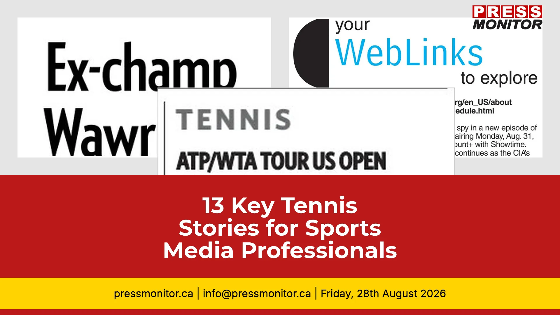 13 Key Tennis Stories for Sports Media Professionals