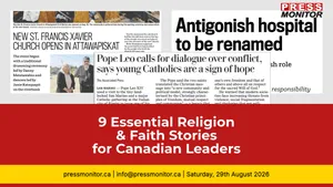 9 Essential Religion & Faith Stories for Canadian Leaders