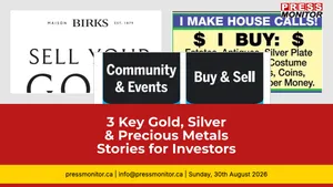 3 Key Gold, Silver & Precious Metals Stories for Investors