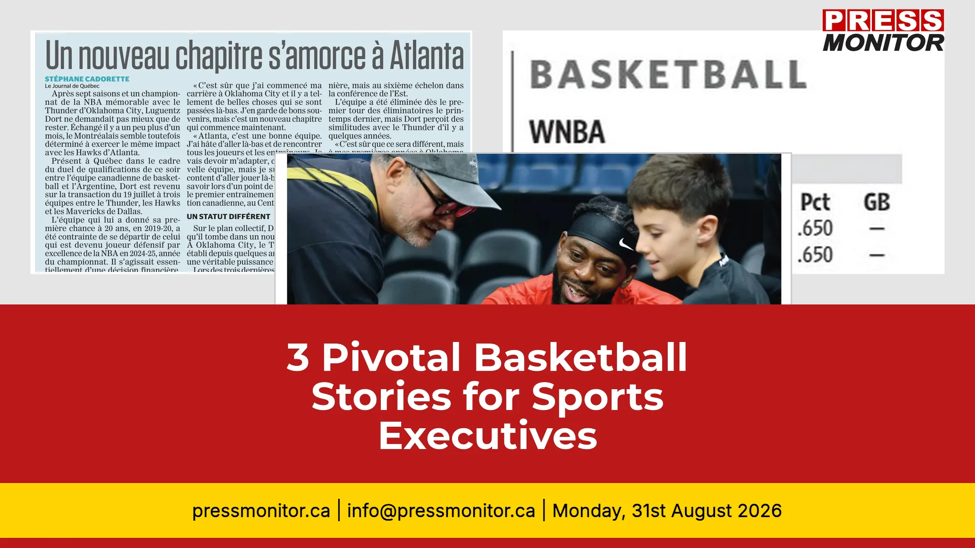3 Pivotal Basketball Stories for Sports Execs