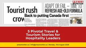 5 Pivotal Travel & Tourism Stories for Hospitality Leaders