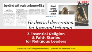 3 Essential Religion & Faith Stories for Religious Leaders