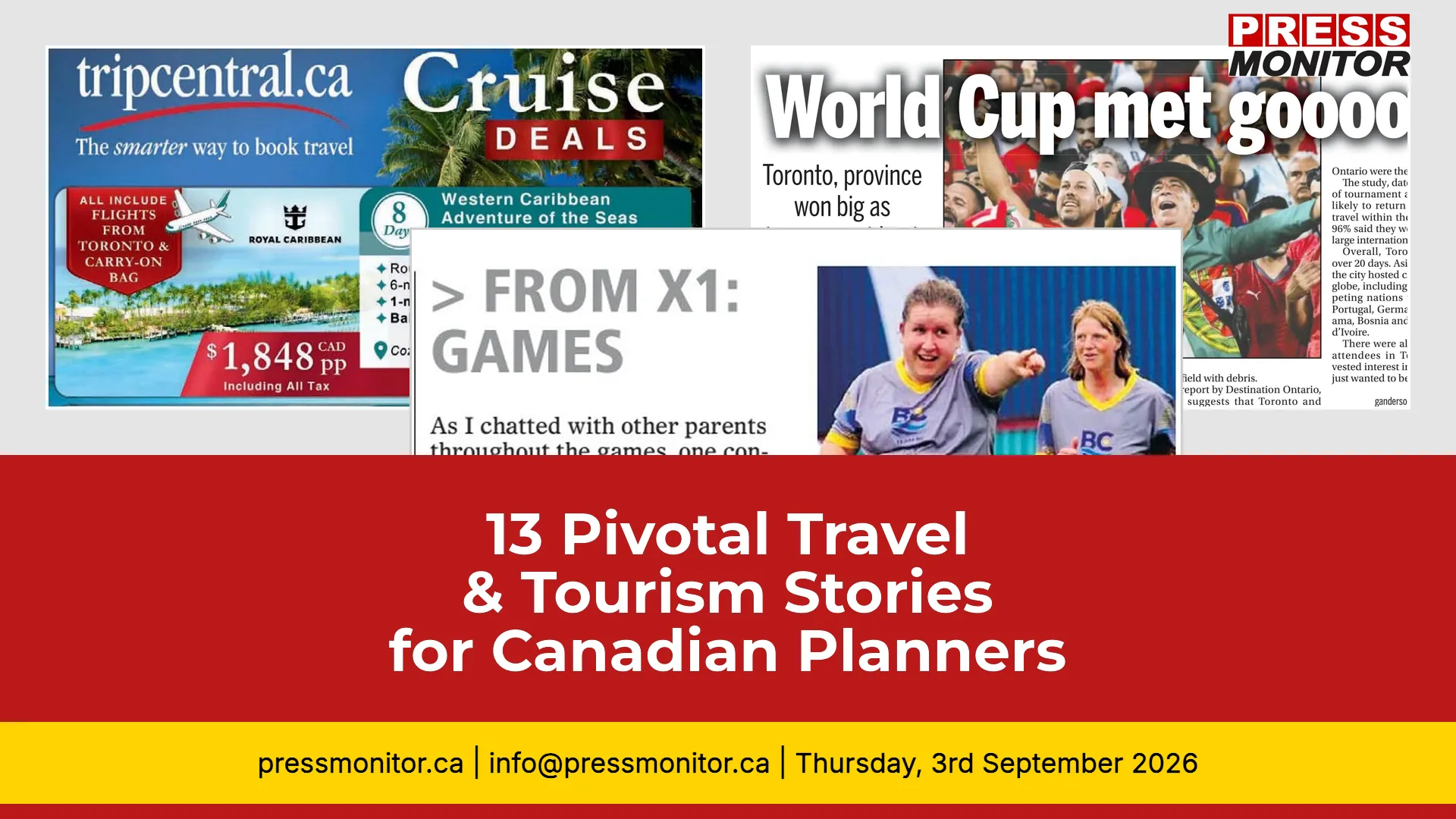 13 Pivotal Travel & Tourism Stories for Canadian Planners