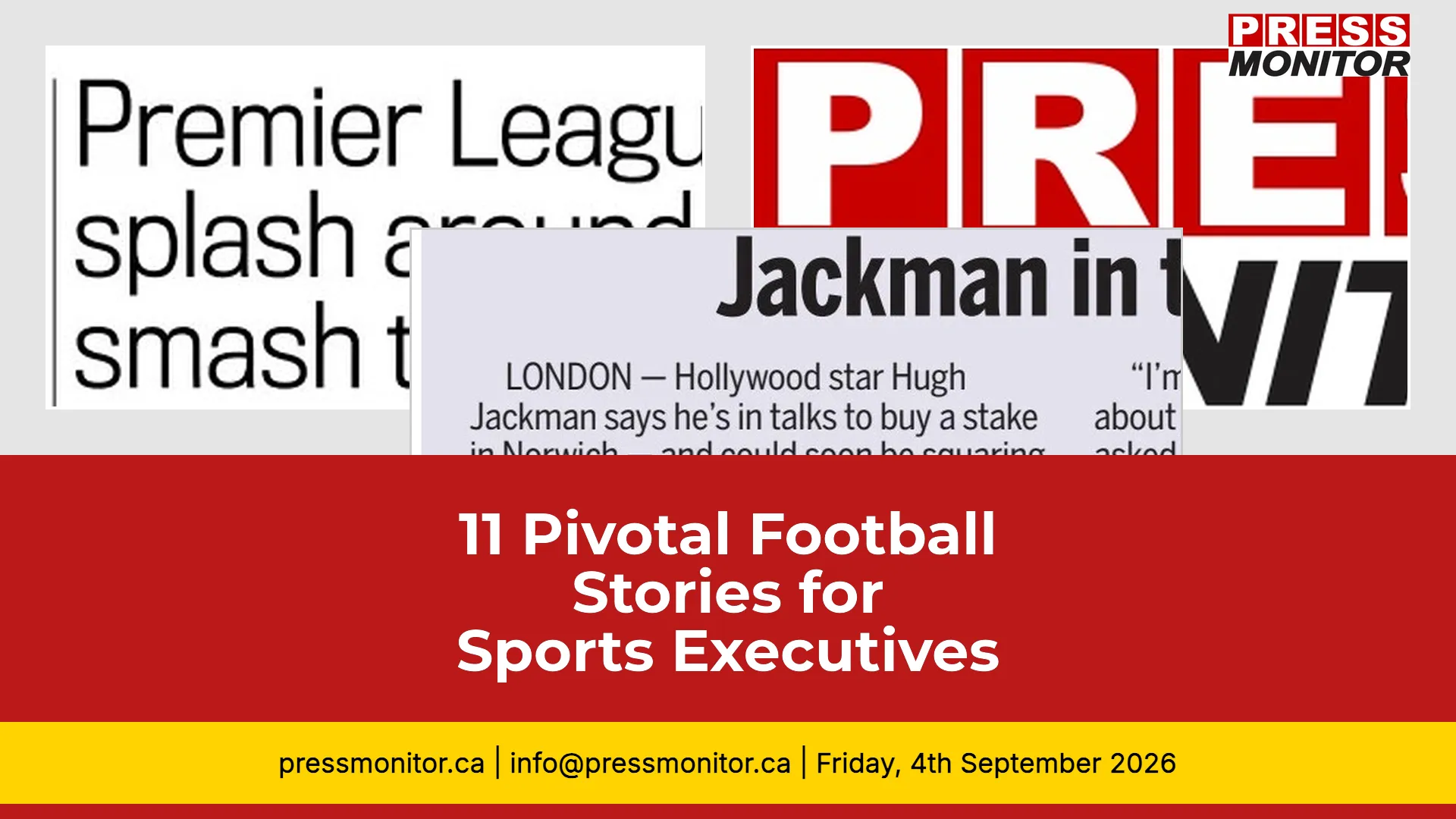 11 Pivotal Football Stories for Sports Executives