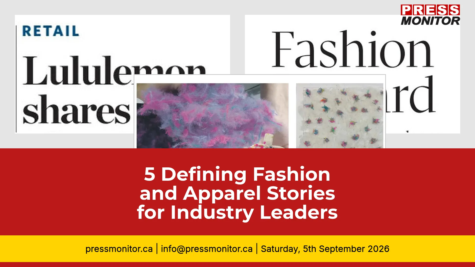 5 Defining Fashion & Apparel Stories for Industry Leaders