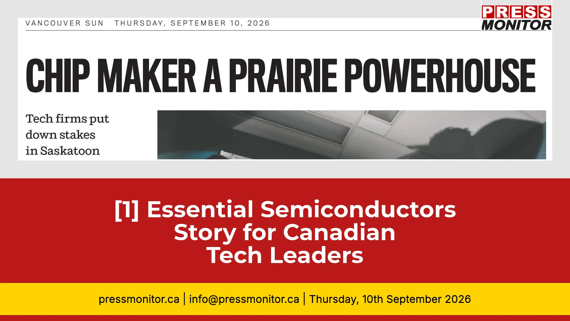[1] Essential Semiconductors Story for Canadian Tech Leaders