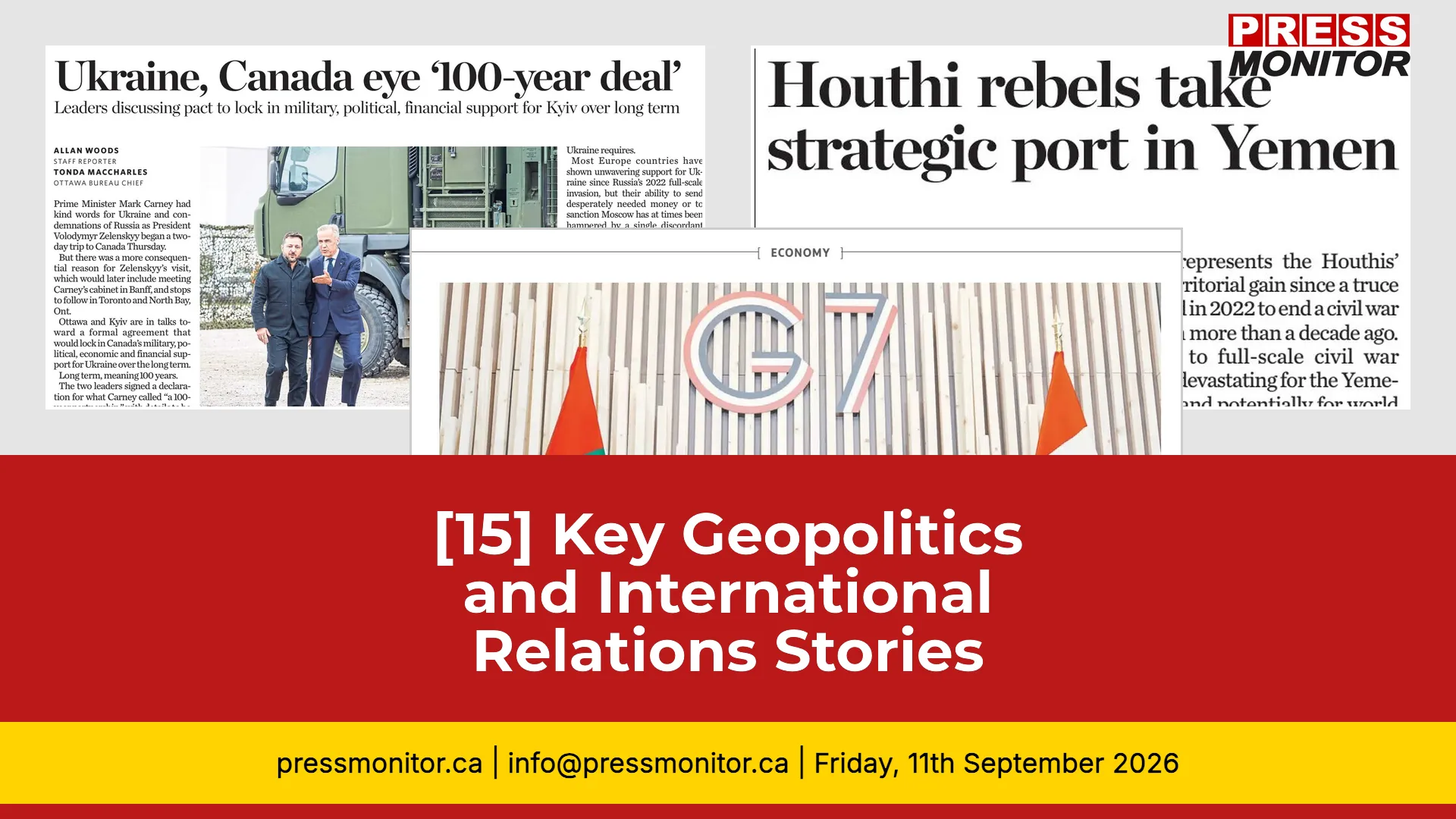 [15] Key Geopolitics and International Relations Stories for Canadian Leaders
