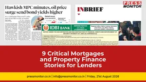 9 Critical Mortgages and Property Finance Stories for Lenders and Borrowers