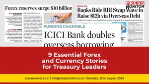 9 Essential Forex and Currency Stories for Treasury Leaders