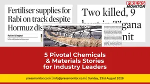 5 Pivotal Chemicals & Materials Stories for Industry Leaders