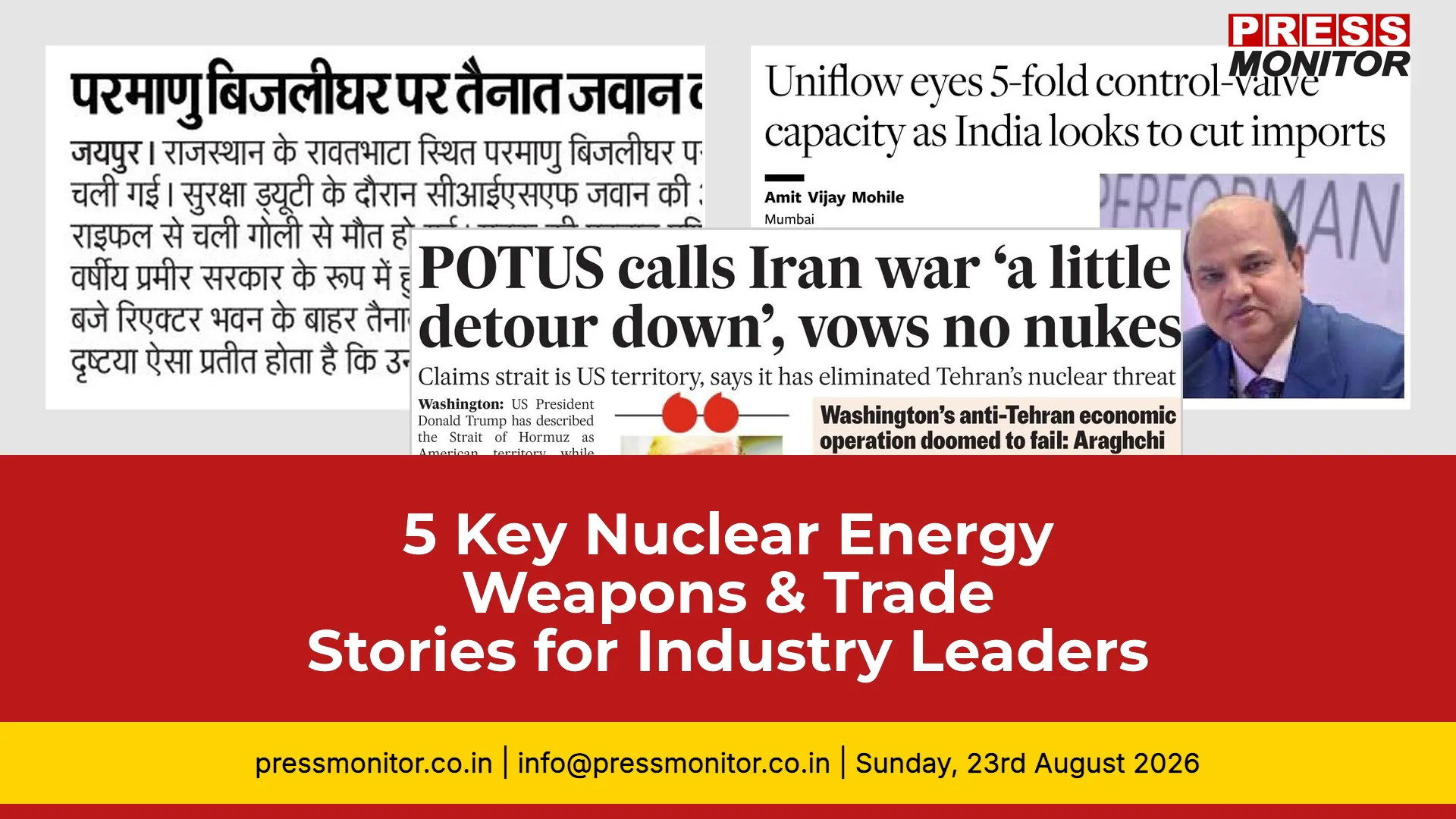 5 Key Nuclear Energy, Weapons & Trade Stories for Industry Leaders