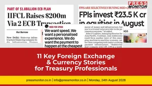 11 Key Foreign Exchange & Currency Stories for Treasury Professionals