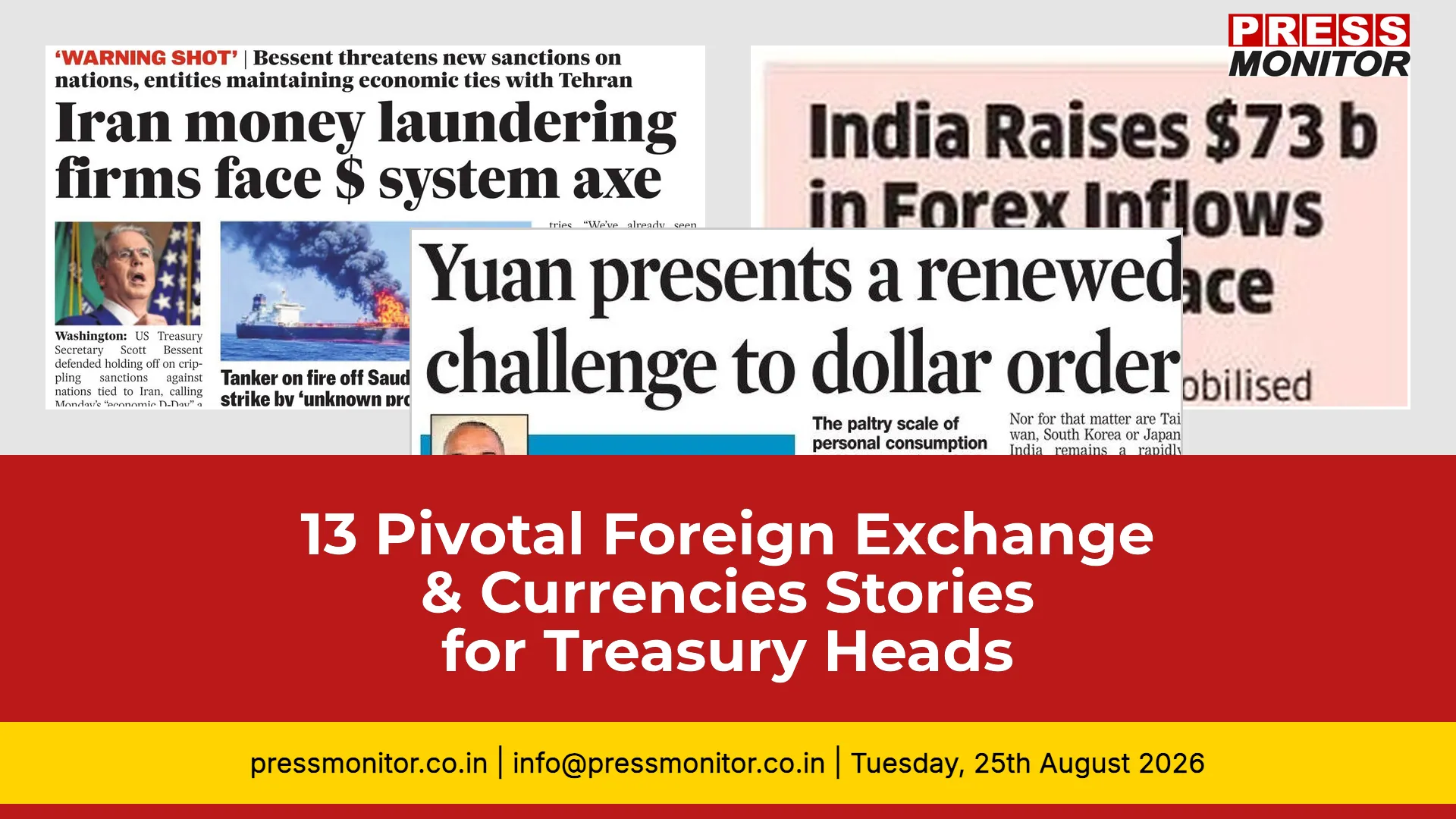 13 Pivotal Foreign Exchange & Currencies Stories for Treasury Heads