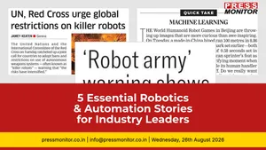 5 Essential Robotics & Automation Stories for Industry Leaders