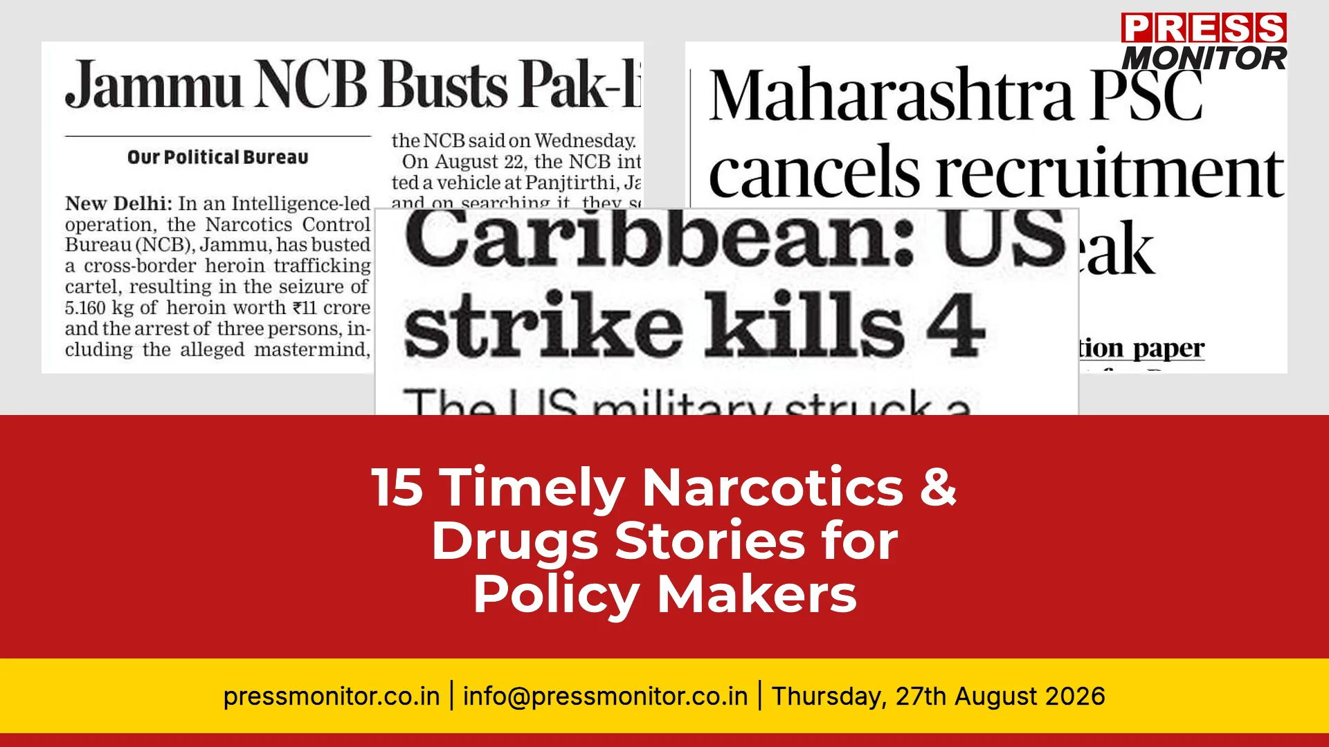 15 Timely Narcotics & Drugs Stories for Policy Makers