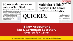 13 Key Accounting, Tax & Corporate Secretarial Stories for CFOs