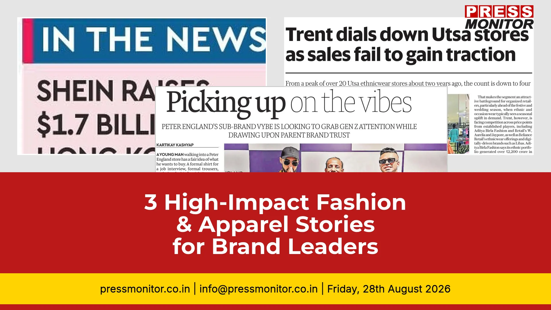 3 High-Impact Fashion & Apparel Stories for Brand Leaders