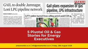 5 Pivotal Oil & Gas Stories for Energy Executives