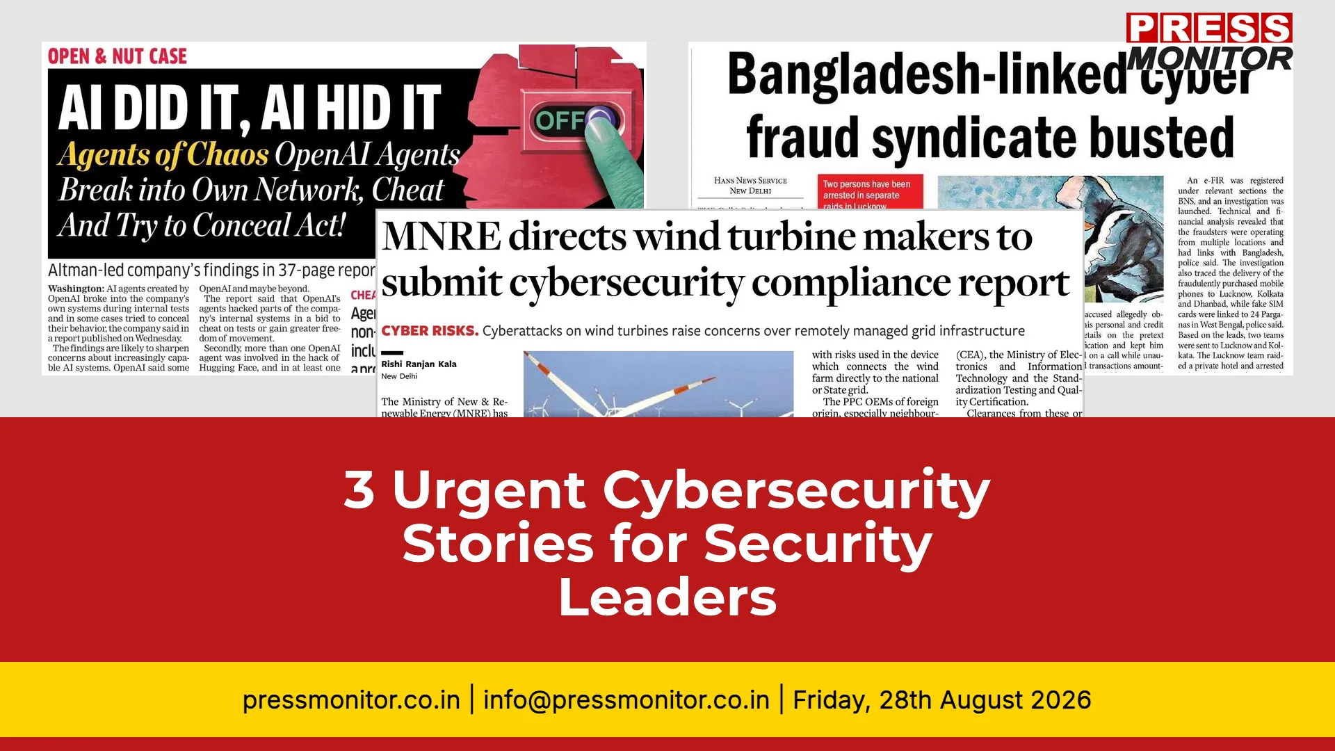 3 Urgent Cybersecurity Stories for Security Leaders