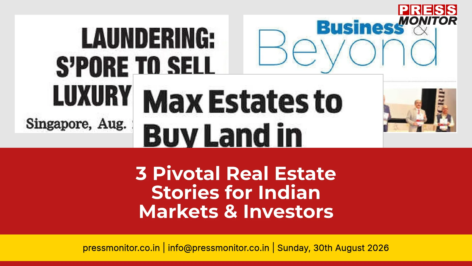 3 Pivotal Real Estate Stories for Indian Markets