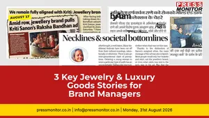 3 Key Jewelry & Luxury Goods Stories for Brand Managers