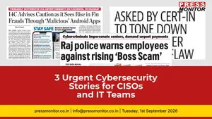 3 Urgent Cybersecurity Stories for CISOs and IT Teams