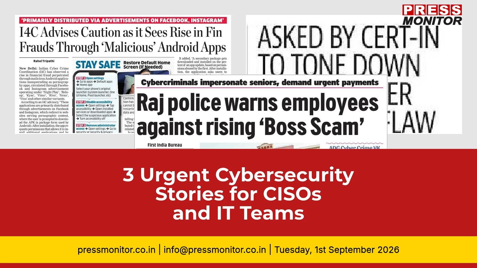 3 Urgent Cybersecurity Stories for CISOs and IT Teams