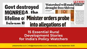 15 Essential Rural Development Stories for India's Policy Watchers