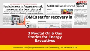 3 Pivotal Oil & Gas Stories for Energy Executives