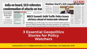 3 Essential Geopolitics Stories for Policy Watchers