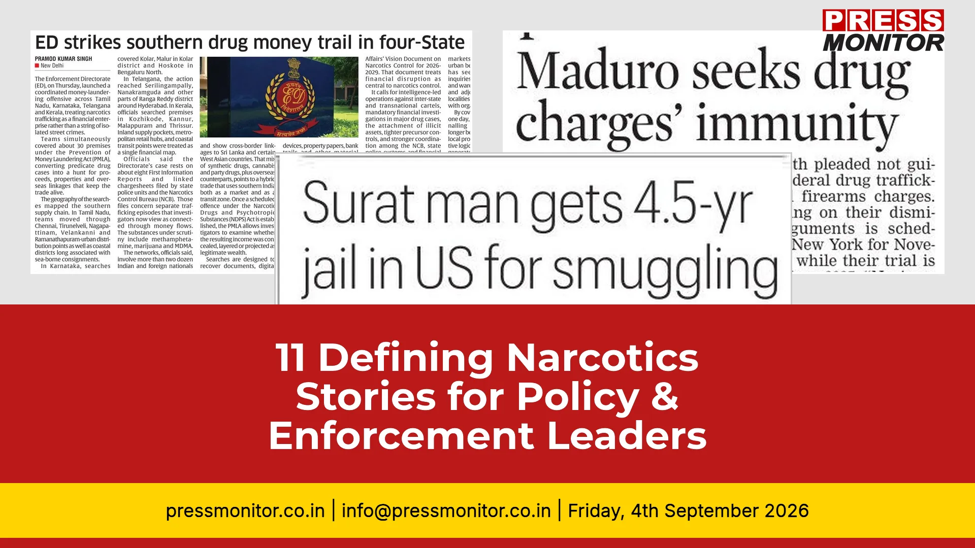 11 Defining Narcotics Stories for Policy & Enforcement Leaders