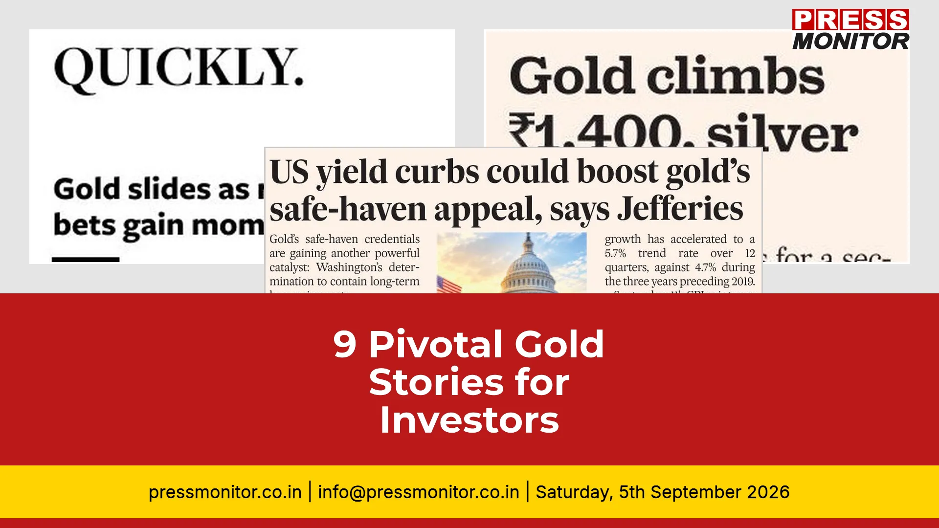 9 Pivotal Gold Stories for Investors