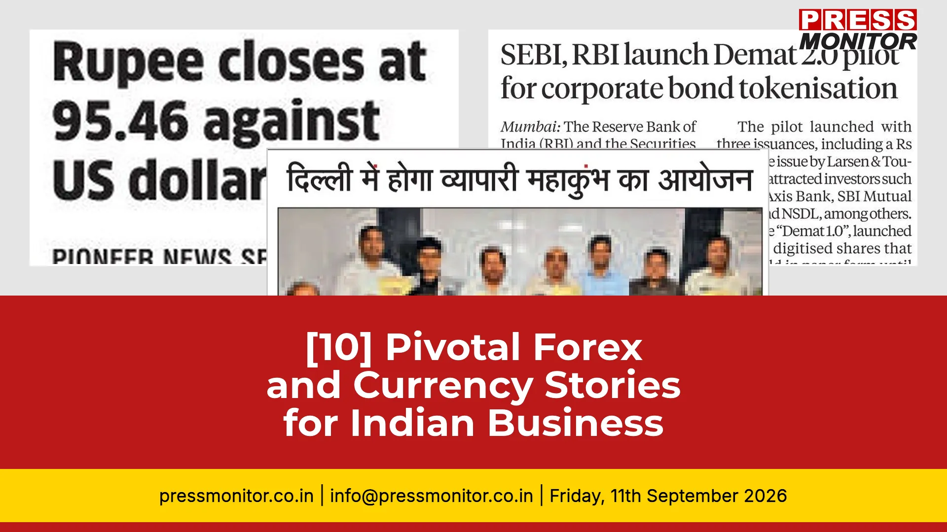 [10] Pivotal Forex and Currency Stories for Indian Business