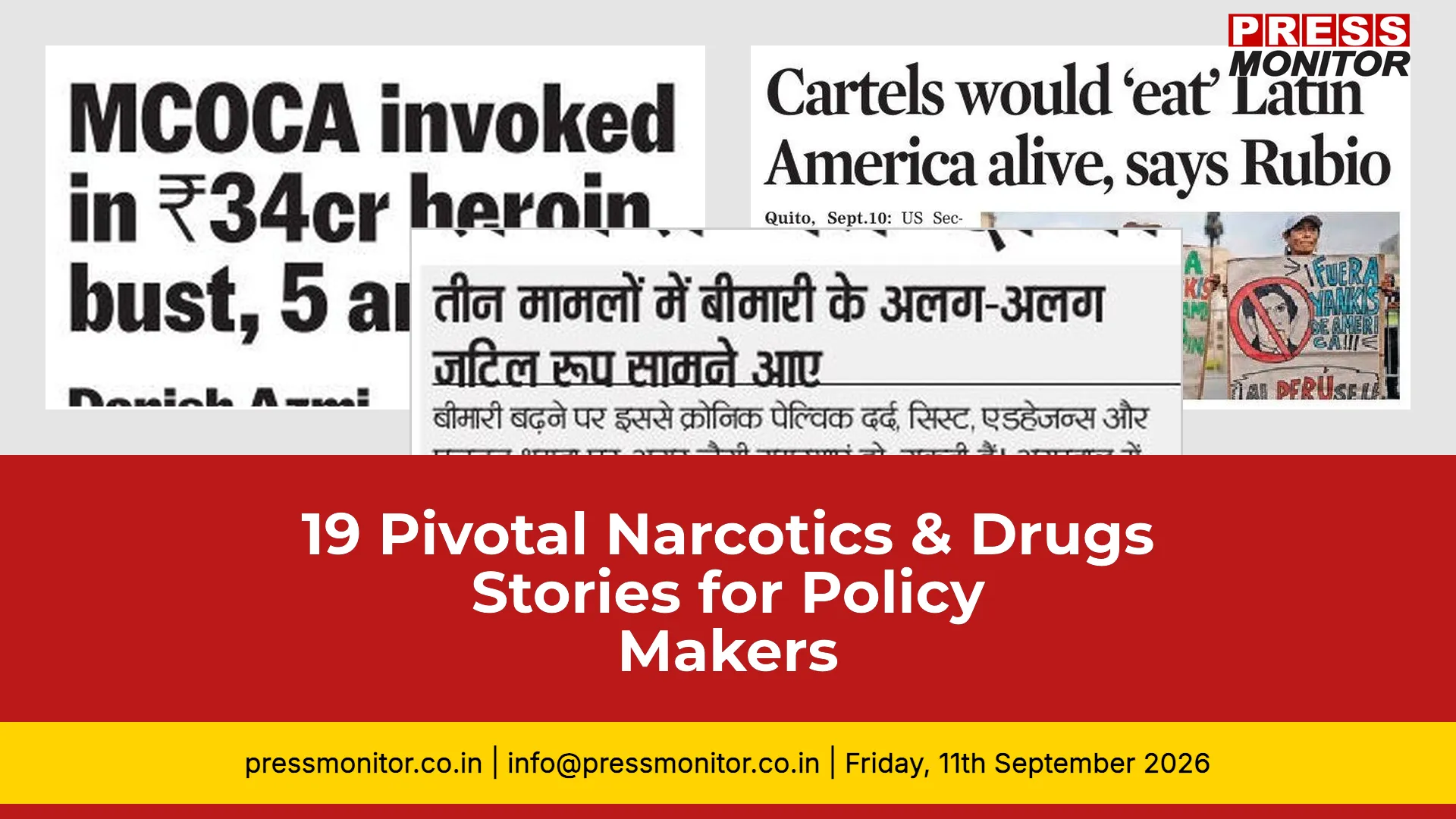 19 Pivotal Narcotics & Drugs Stories for Policy Makers