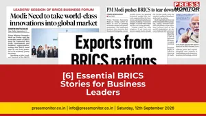 [6] Essential BRICS Stories for Business Leaders