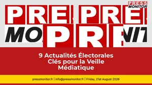 9 Actualités Électorales Clés pour la Veille Médiatique