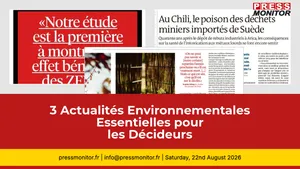 3 Actualités Environnementales Essentielles pour les Décideurs