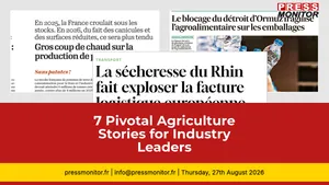 7 Pivotal Agriculture Stories for Industry Leaders