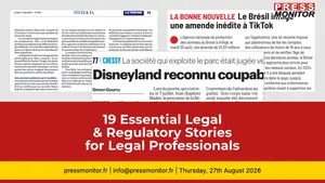 19 Essential Legal & Regulatory Stories for Legal Professionals