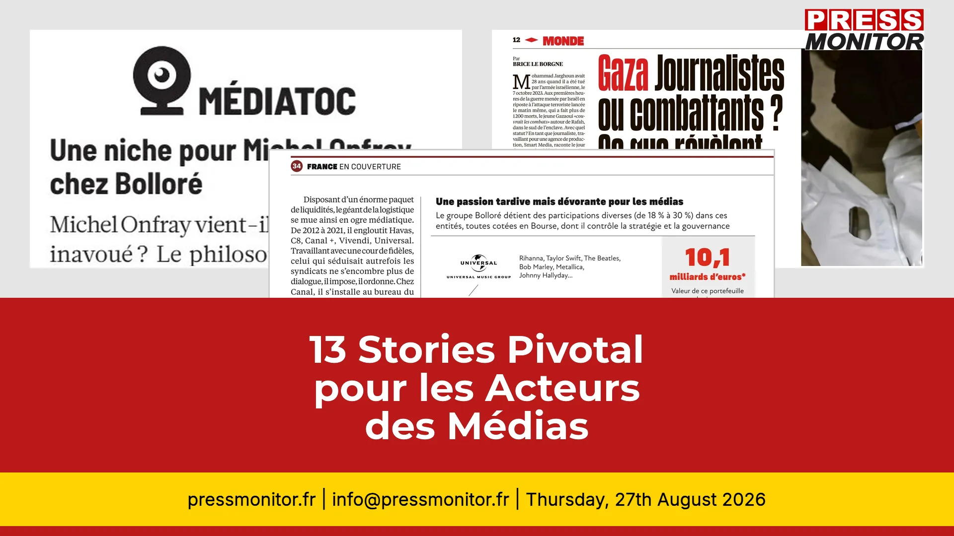 13 Stories Pivotal pour les Acteurs des Médias
